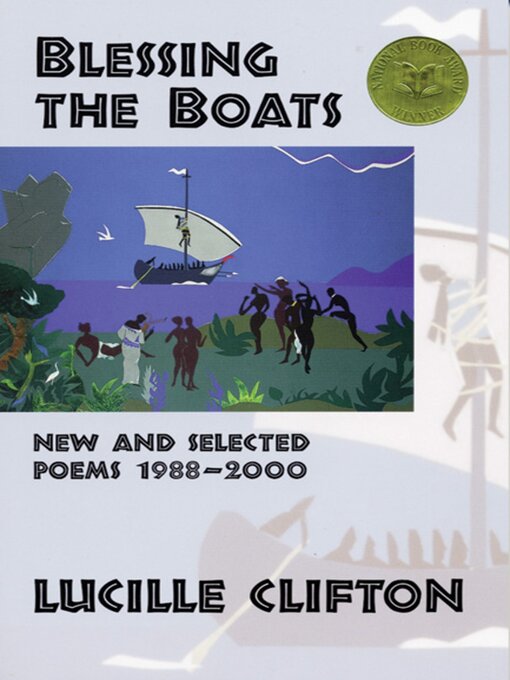 Title details for Blessing the Boats by Lucille Clifton - Available